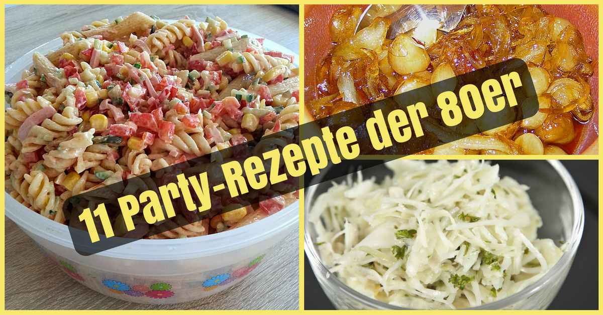 11 altbekannte Partyrezepte der 80er - Wisst Ihr Noch?